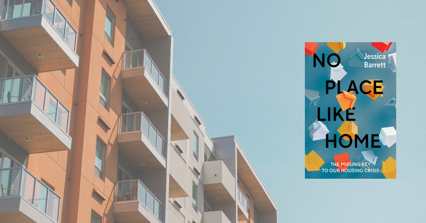 Jessica Barrett's book cover, "No Place Like Home" is shown against a backdrop that depicts a multi-unit apartment building against a blue sky.
